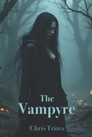The Vampyre B096LYNY48 Book Cover