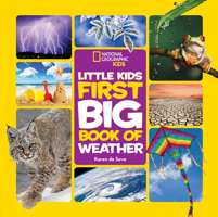 National Geographic Little Kids First Big Book of Weather 1426327196 Book Cover