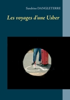Les voyages d'une Usher 232218893X Book Cover