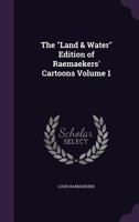 The "Land & Water" edition of Raemaekers' cartoons 1372850597 Book Cover