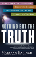 Nothing But the Truth 1601633521 Book Cover