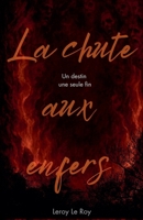 LVDM - Tome 3: La chute aux enfers (La Voix Du Mal) (French Edition) B0GYGF7W1Q Book Cover