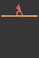 Notebook: College Ruled 6x9 120 Pages Cricket Player Coach Gift Sports Retro 1081971932 Book Cover