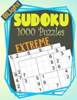 BLight Sudoku Puzzles: 1000 Sudoku Puzzle Book For Adults (Puzzles & Games for Adults) - Extreme Level B08CWCGSNC Book Cover