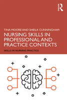 Nursing Skills in Professional and Practice Contexts 1138479497 Book Cover