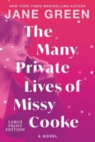 The Many Private Lives of Missy Cooke (Large Print Edition): A Novel 1335003665 Book Cover