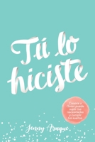 Tú lo hiciste 9584865129 Book Cover