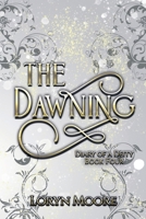 Diary of a Deity - The Dawning B0DY6SCCFG Book Cover