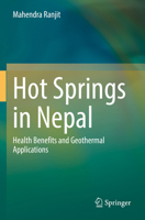 Hot Springs in Nepal: Health Benefits and Geothermal Applications 303099502X Book Cover