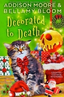 Decorated to Death (Country Cottage Mysteries) B0FTY29QJG Book Cover