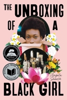 Unboxing of a Black Girl, The B0CDY261C4 Book Cover