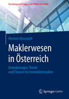 Maklerwesen in Osterreich: Veranderungen, Trends Und Chancen Fur Immobilienmakler 365812637X Book Cover