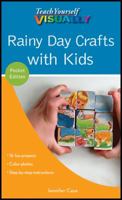 Rainy Day Crafts with Kids 1118171365 Book Cover