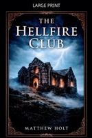 The Hellfire club B0GVVP82JX Book Cover