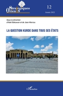 La question kurde dans tous ses états (Orients Strategiques) (French Edition) 2343257043 Book Cover
