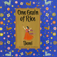 One Grain Of Rice: A Mathematical Folktale 0590939998 Book Cover