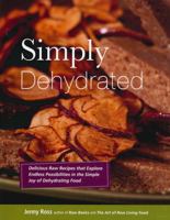 Simply Dehydrated 0985906707 Book Cover