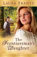 The Frontiersman's Daughter 0800733398 Book Cover