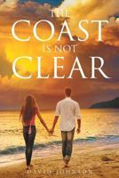 The Coast Is Not Clear 1681975289 Book Cover
