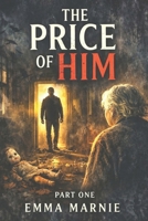 The Price Of Him B0GT2Q9JM1 Book Cover
