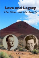 Love and Legacy: The Miner and the Beauty 179485357X Book Cover