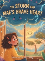 The Storm and Mae's Brave Heart B0GVS32YVR Book Cover