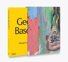 Georg Baselitz: Deconstructing Memory 0500094152 Book Cover