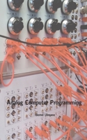 Analog Computer Programming 1978201931 Book Cover