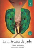 La Máscara de Jade (Lecturas Fáciles - Nivel 1) (Spanish Edition) 1669944727 Book Cover