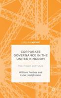 Corporate Governance in the United Kingdom: Past, Present and Future 1137451734 Book Cover