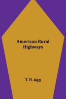 American Rural Highways 1144105641 Book Cover