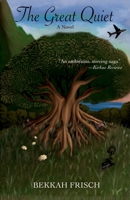 The Great Quiet B0C36TLJ26 Book Cover