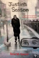 Justin's Season: Author's Revised Edition B093N4C18X Book Cover