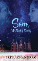 Sam: A Bond of Eternity 1638505268 Book Cover