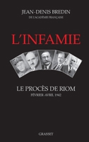 L'Infamie: Le Procès de Riom 2246784239 Book Cover