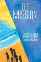 The Mission 1493124153 Book Cover