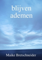 blijven ademen 1326171119 Book Cover