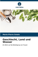 Geschlecht, Land und Wasser (German Edition) 6206645592 Book Cover