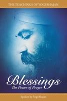 BLESSINGS: The Power Of Prayer 1940837308 Book Cover