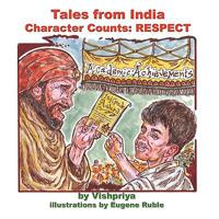 Tales From India: Character Counts! RESPECT 193309057X Book Cover