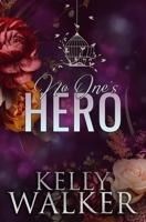 No One's Hero 1499626142 Book Cover