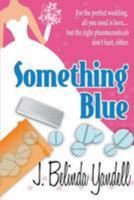Something Blue 1499522207 Book Cover