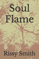 Soul Flame B0BS8KJFJ4 Book Cover