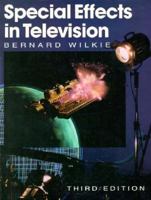 Special Effects in Television 0240514351 Book Cover