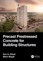 Precast Prestressed Concrete for Building Structures 1032333928 Book Cover