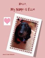 Hello My Name Is Ellie 1545480842 Book Cover