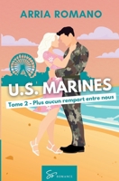U.S. Marines - Tome 2: Plus aucun rempart entre nous (French Edition) 2390453430 Book Cover