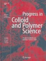 Trends in Colloid and Interface Science XVII (Progress in Colloid and Polymer Science) 3642057500 Book Cover
