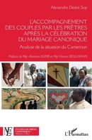 L'accompagnement des couples par les prêtres après la célébration du mariage canonique: Analyse de la situation du Cameroun (Etudes de Droit Canonique) 234324930X Book Cover