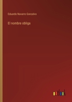 El nombre obliga 3368044451 Book Cover